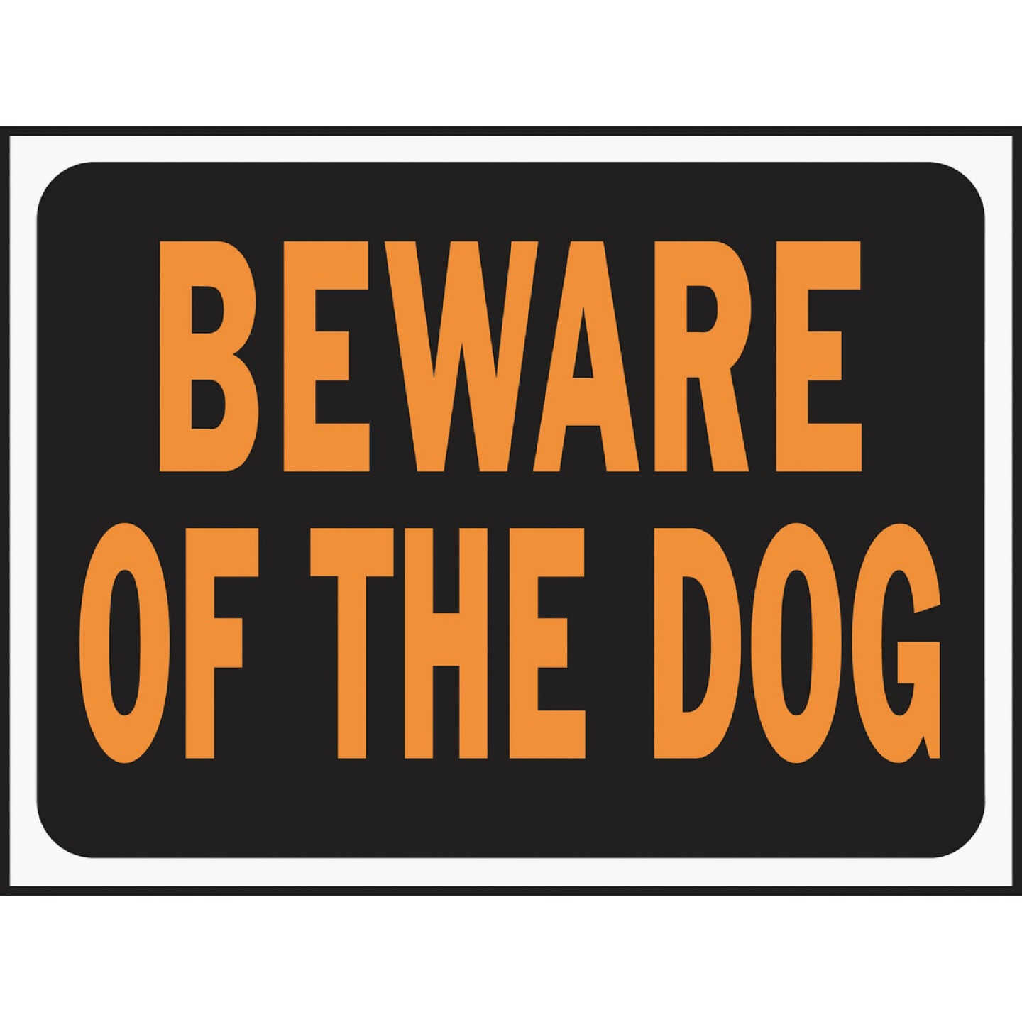 Hy-Ko 9x12 Plastic Sign, Beware Of The Dog Image 1