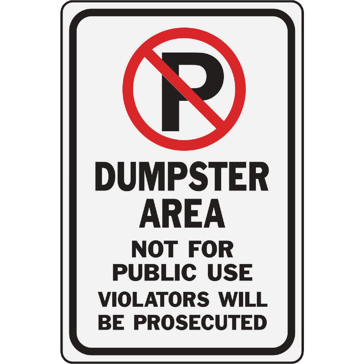 Hy-Ko Heavy Duty Aluminum, No Parking Dumpster Area  Image 1