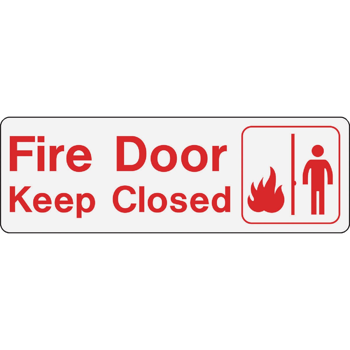 Hy-Ko Fire Door - Keep Closed Sign Image 1
