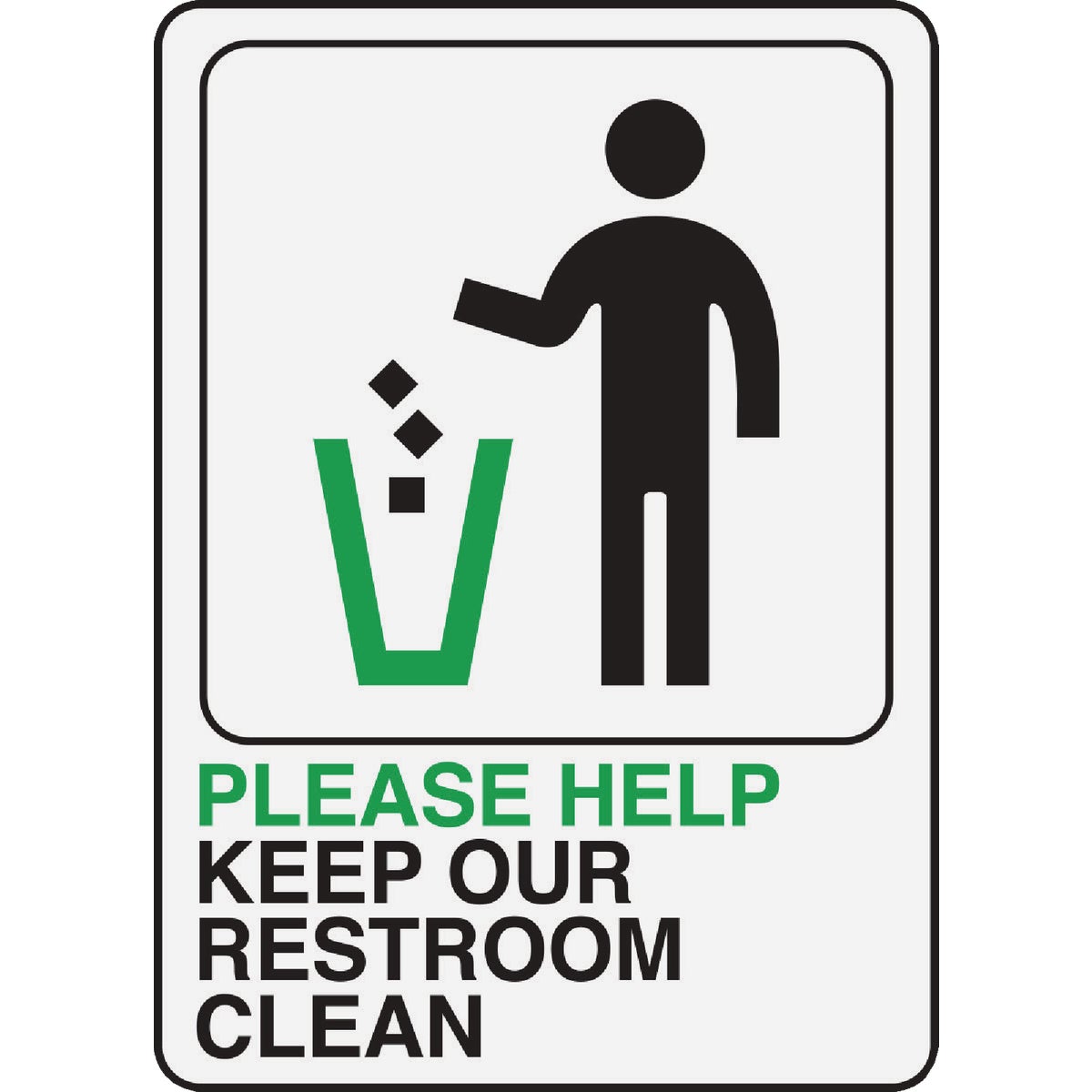 Hy-Ko Please Help Keep Restroom Clean Sign Image 1