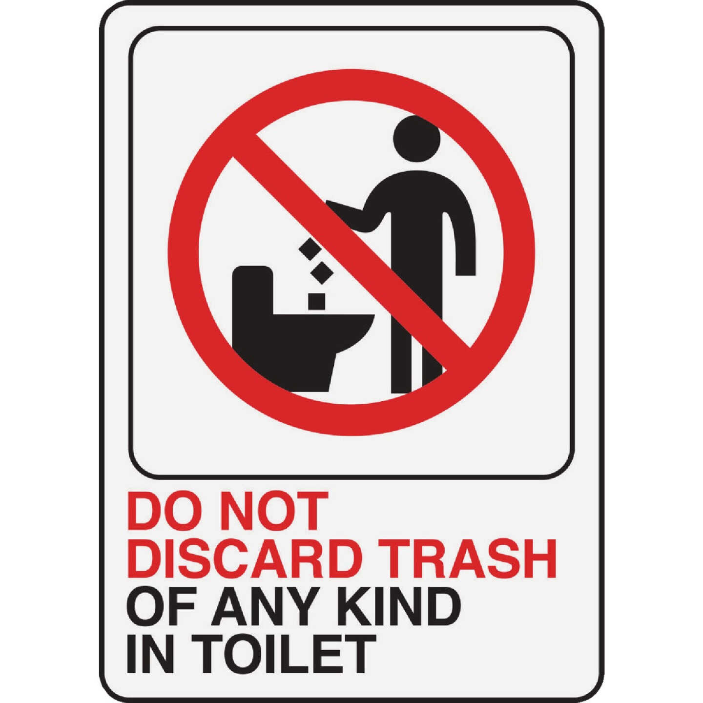 Hy-Ko Do Not Discard Trash In Toilet Sign Image 1