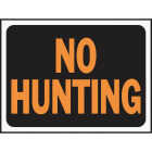 Hy-Ko 9x12 Plastic Sign, No Hunting Image 1