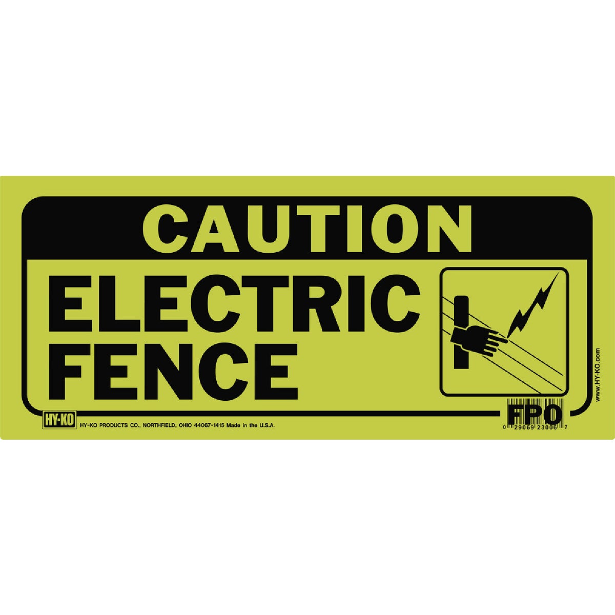 Hy-Ko Plastic Sign, Caution Electric Fence Image 1