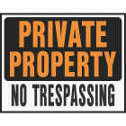 Hy-Ko 15x19 Heavy Gauge Plastic Sign, Private Property No Trespassing Image 1