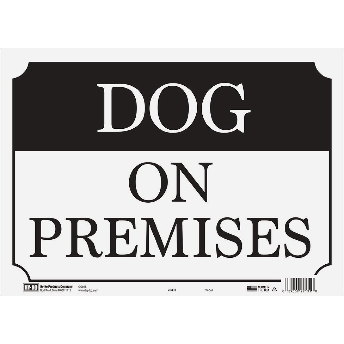 Hy-Ko Sign, Dog on Premises Image 1