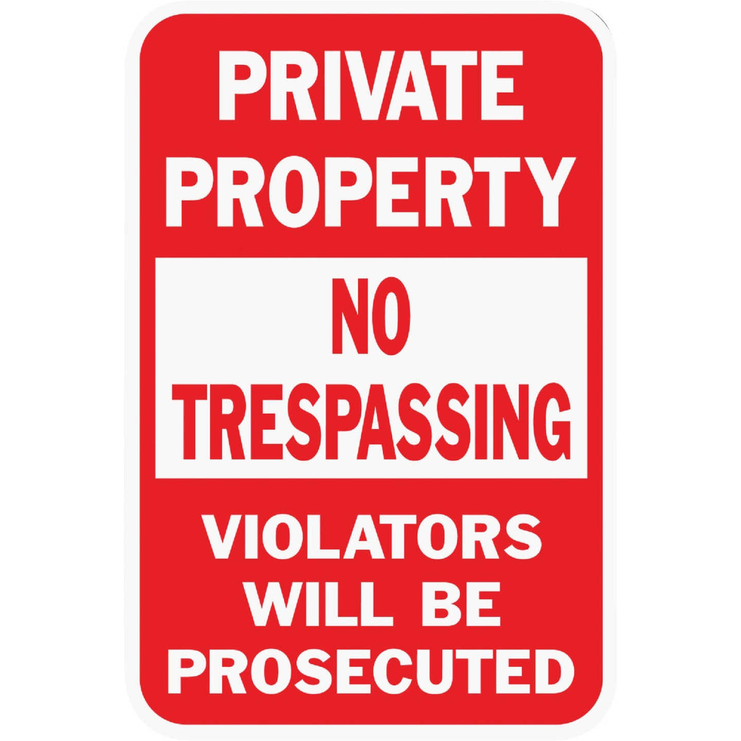 Hy-Ko Heavy-Duty Aluminum Sign, Private Property No Trespassing Image 1