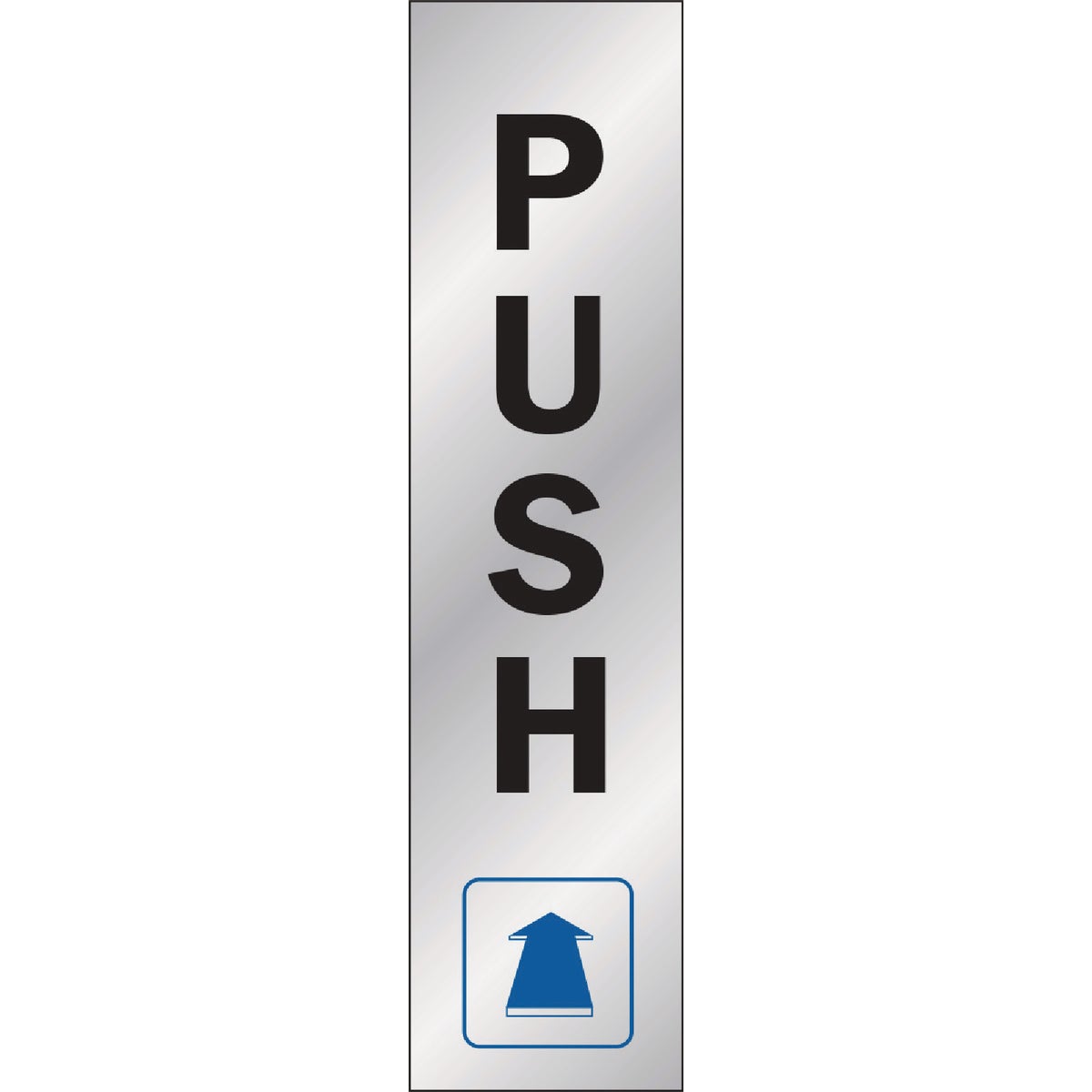 Hy-Ko 2x8 Push Sign