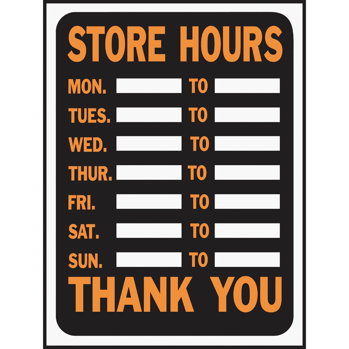Hy-Ko 9x12 Plastic Sign, Store Hours Image 1