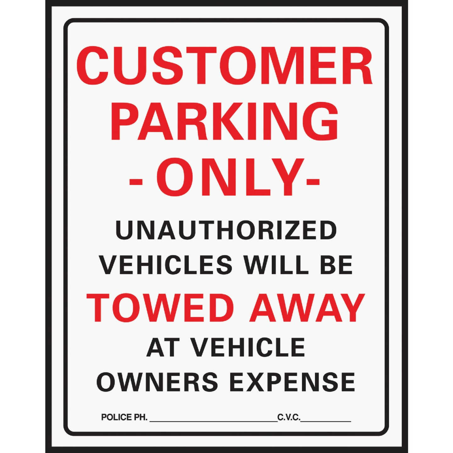 Hy-Ko Commercial Grade Plastic Sign, Customer Parking Only Image 1