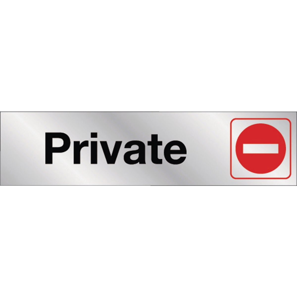 Hy-Ko 2x8 Private Sign Image 1