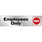 Hy-Ko 2x8 Employees Only Sign Image 1