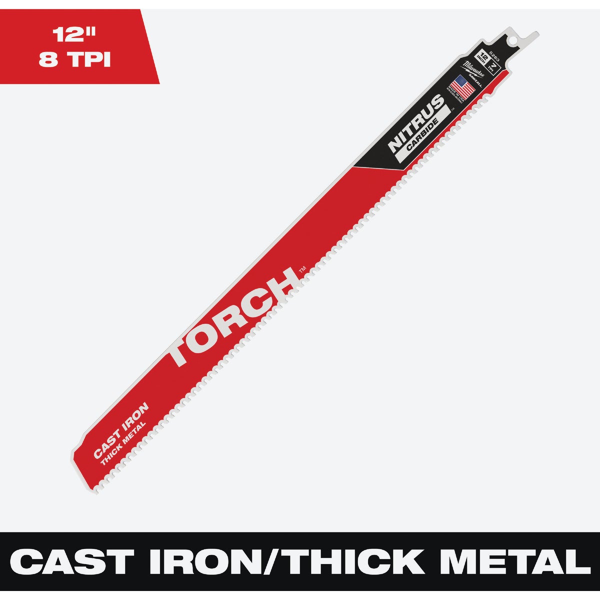 Milwaukee TORCH 12 In. 8 TPI NITRUS CARBIDE Teeth Metal Cutting Reciprocating Saw Blade